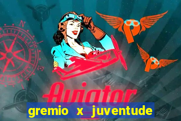 gremio x juventude futebol play hd